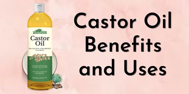 Castor Oil Benefits